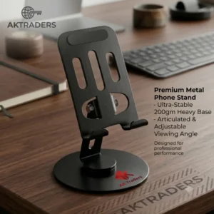 Premium Metal Phone Stand by AK Traders heavy base